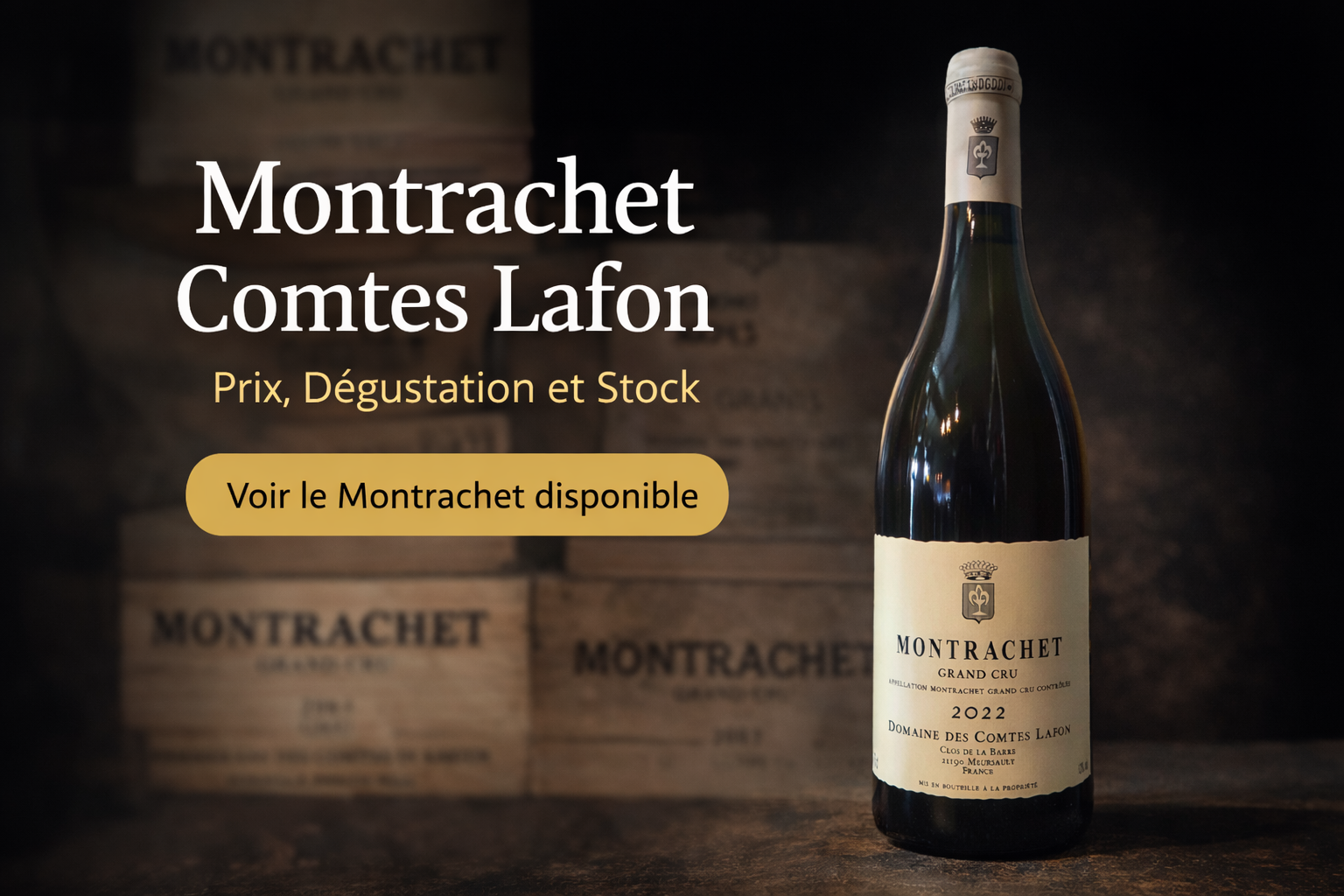Montrachet Grand Cru, Domaine des Comtes Lafon